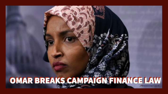 Omar Breaks Campaign Finance Law