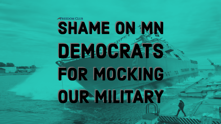 Shame on MN Democrats for Mocking Our Military