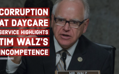 Corruption at Daycare Service Highlights Tim Walz’s Incompetence