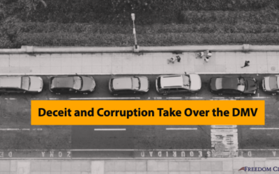 Deceit and Corruption Take Over the DMV