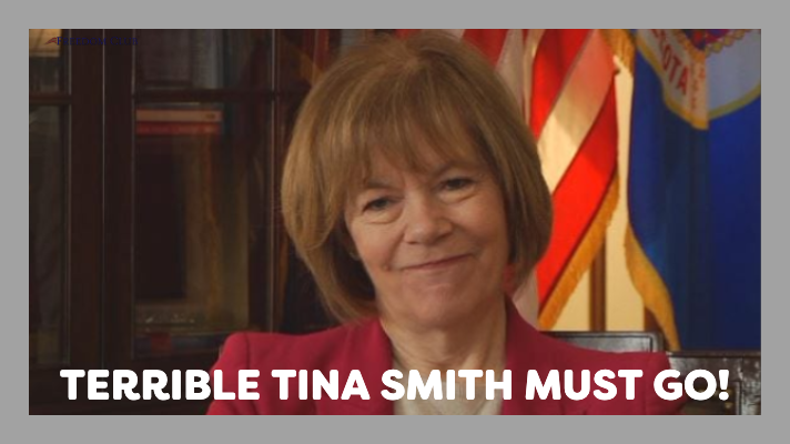 Terrible Tina Smith Must Go