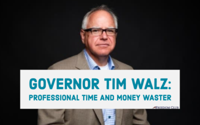 Governor Tim Walz: Professional Time and Money Waster