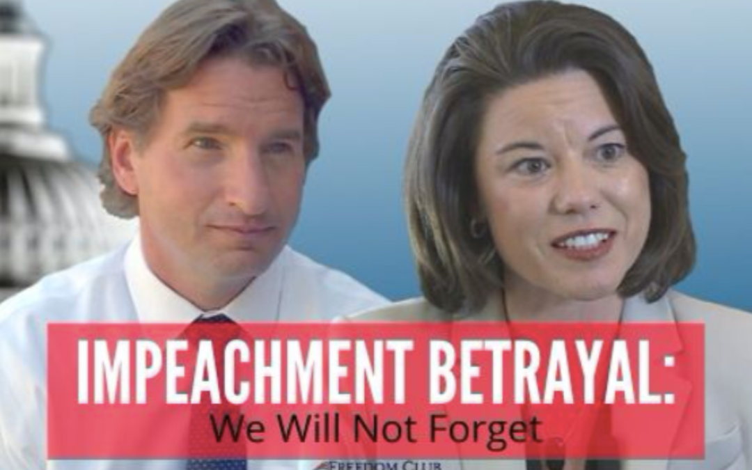 Impeachment Betrayal: We Will Not Forget