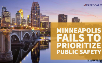 Minneapolis Fails to Prioritize Public Safety