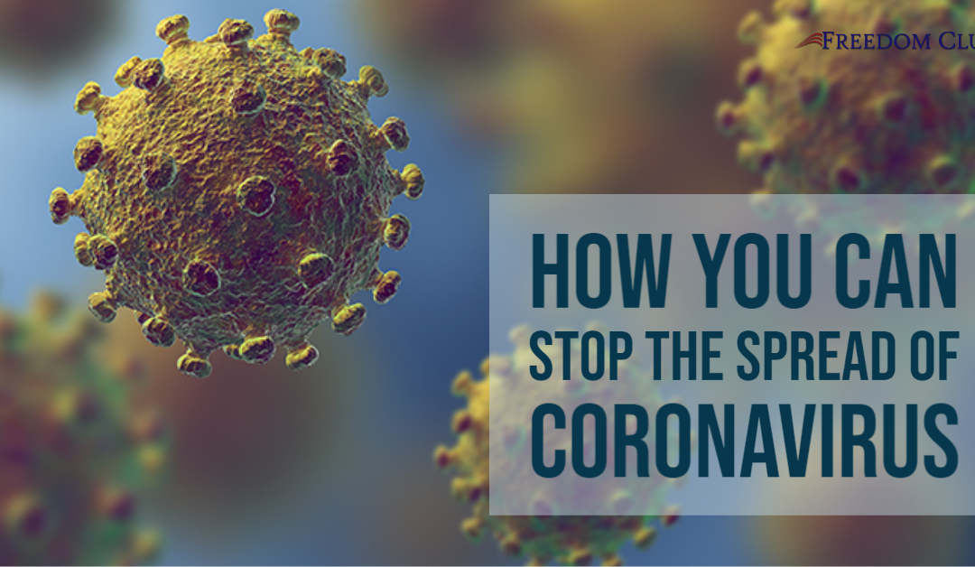 How You Can Stop the Spread of Coronavirus