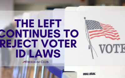 The Left Continues to Reject Voter ID Laws