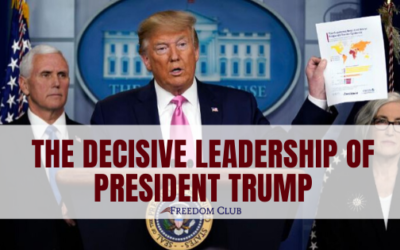 The Decisive Leadership of President Trump