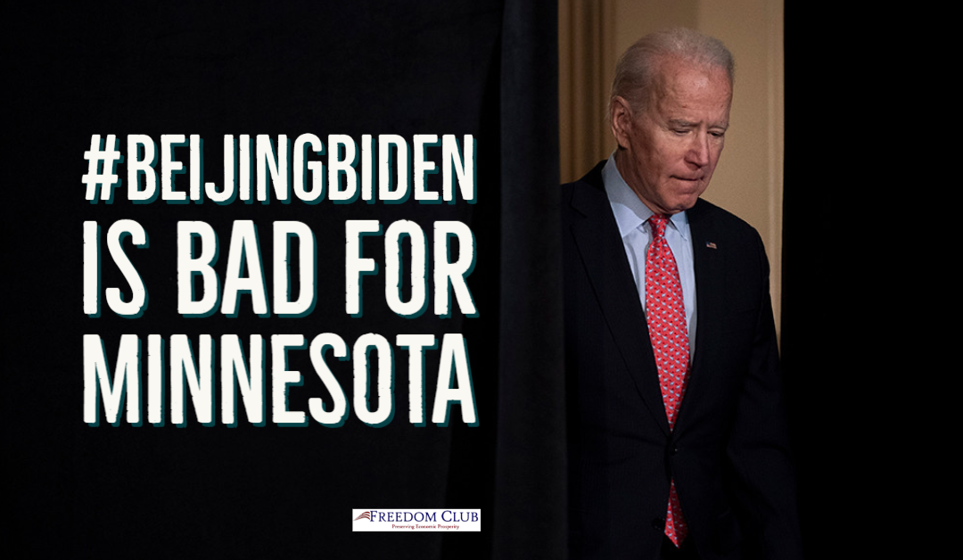 #BeijingBiden is Bad for Minnesota