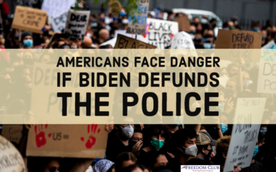Americans Face Danger if Biden Defunds the Police