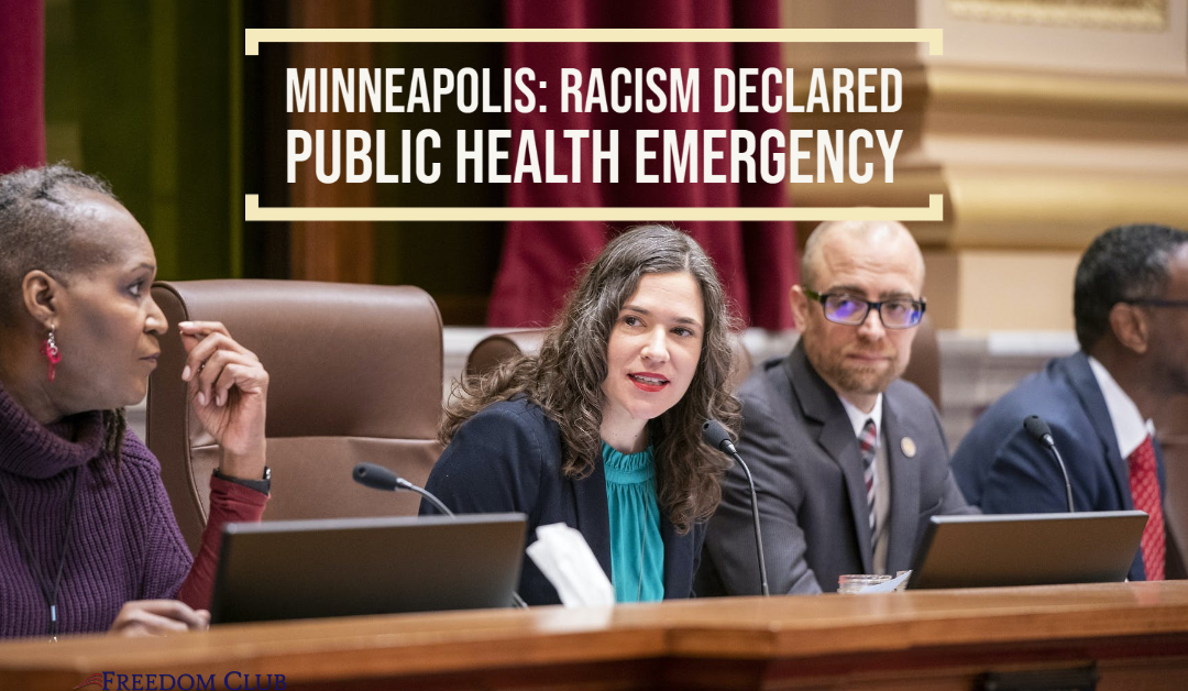 Minneapolis: Racism Declared Public Health Emergency