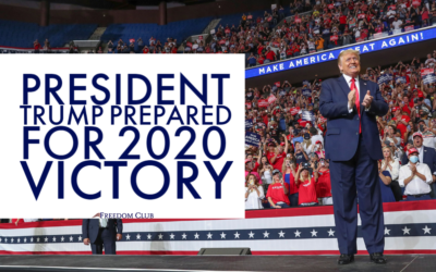 President Trump Prepared for 2020 Victory