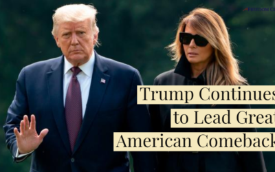 Trump Continues to Lead Great American Comeback